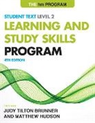 Judy Tilton Hudson Brunner, Judy Tilton Brunner, Matthew Hudson, Matthew S. Hudson, Hudson Matthew S. - Hm Learning and Study Skills Program