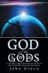 John Greco - God and the Gods