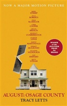 Tracy Letts - August: Osage County