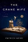 Patrick Ness - The Crane Wife