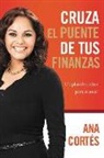 Ana Cortes - Cruza el puente de tus finanzas