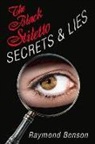 Raymond Benson - The Black Stiletto: Secrets & Lies