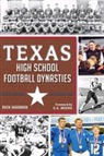 Rick Sherrod - Texas High School Football Dynasties