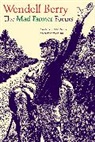 Wendell Berry, Wendell/ McClanahan Berry, Abigail Rorer, Abigail Rorer - The Mad Farmer Poems