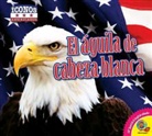 Kaite Goldsworthy - El Aguila de Cabeza Blanca