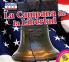 Megan Kopp - La Campana de La Libertad