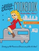 Tiffany Harelik - Trailer Food Diaries Cookbook:: Houston Edition, Volume 1
