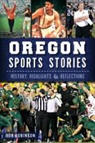 Bob Robinson - Oregon Sports Stories