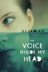 S J Laidlaw, S. J. Laidlaw, S.J. Laidlaw, Laidlaw S.J. - The Voice inside My Head