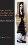 Claudia V. Camp - Ben Sira and the Men Who Handle Books
