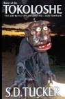 S. D. Tucker - Terror of the Tokoloshe