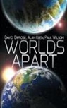 David Diprose, Alan Keen, Paul Wilson - Worlds Apart