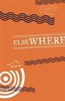 Eliot Weinberger, Eliot Weinberger - Elsewhere