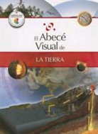 Santillana, Marisa Do Brito Barrote - El Abece Visual de la Tierra = The Illustrated Basics of Earth