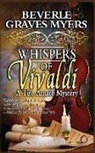 Beverle Myers, Beverle Graves Myers - Whispers of Vivaldi