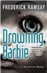 Frederick Ramsay - Drowning Barbie