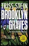 Triss Stein - Brooklyn Graves