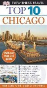DK Travel, Elaine Glusac, Elisa Kronish, Elisa/ Glusac Kronish, Roberta Sotonoff - DK Eyewitness Top 10 Travel Guide Chicago