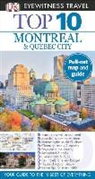 DK Travel, Encompass Graphics, Gregory Gallagher, Gregory B. Gallagher, Encompass Graphics - DK Eyewitness Top 10 Montreal & Quebec City
