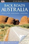 Jarrod Bates, DK, Inc. Dorling Kindersley, Lara Dunston, EYEWITNESS DK, Andrew Harrison - DK Eyewitness Back Roads Australia