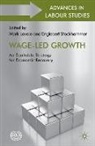 Marc (EDT)/ Stockhammer Lavoie, Marc Lavoie, Engelbert Stockhammer - Wage-led Growth