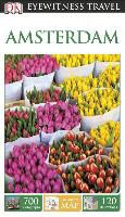Christopher Catling, Inc. Dorling Kindersley, EYEWITNESS DK, Robin Pascoe - Dk Eyewitness Travel Guide Amsterdam