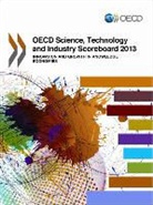 Organization For Economic Cooperat Oecd, Organisation for Economic Co-Operation and Develop, Organization for Economic Co-Operation a, Organization for Economic Co-Operation a - Oecd Science, Technology and Industry Scoreboard 2013