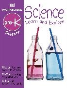 DK, DK Publishing, Inc. Dorling Kindersley, Hugh Westrup - DK Workbooks: Science, Pre-K