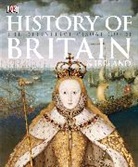 DK Publishing, Inc. Dorling Kindersley, R. G. Grant, Michael Kerrigan, Philip Parker - History of Britain & Ireland