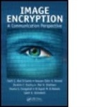 Fathi E. Abd El-Samie, Fathi E. Ahmed Abd El-Samie, Hossam E. Ahmed, Hossam Eldin H. Ahmed, Ahmed Hossam Eldin H., Saleh A. Alshebeili... - Image Encryption
