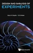 Arjun K Gupta,  Arjun K Gupta & D G Kabe,  D G Kabe, Arjun K Gupta, Arjun K. Gupta, D G Kabe... - Design And Analysis Of Experiments