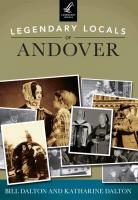 Bill Dalton, Katharine Dalton - Legendary Locals of Andover, Massachusetts