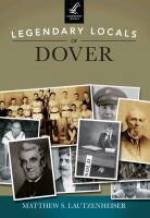 Matthew S. Lautzenheiser - Legendary Locals of Dover, Ohio
