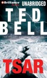 Ted Bell, John Shea - Tsar: A Thriller (Hörbuch)
