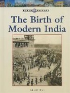 John M. Dunn, Greenhaven Press Editor (EDT), Greenhaven Press Editor - Birth of Modern India