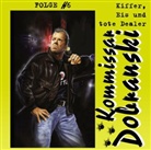 Alfred Urks, Konrad Halver, Robert Missler, Ulf K. Schmidt - Kommissar Dobranski - Kiffer, Eis und tote Dealer, Audio-CD (Audio book)