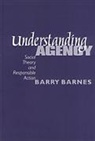 Barry Barnes, S Barry Barnes, S. Barry Barnes - Understanding Agency