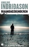 Arnaldur Indriaason, Arnaldur Indriason, Arnaldur Indridason - Maandagskinderen
