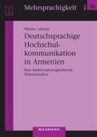 Marine Lalayan - Deutschsprachige Hochschulkommunikation in Armenien