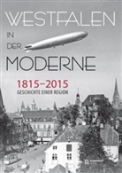LWL-Institut für westfälische Regionalgeschichte, Bern Walter, Bernd Walter - Westfalen in der Moderne 1815-2015