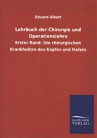 Eduard Albert - Lehrbuch der Chirurgie und Operationslehre