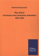 Reinhold Baumstark - Plus Ultra!