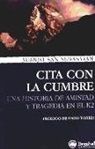 Juan José San Sebastián Arroyo - Cita con la cumbre
