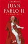 Andrea Riccardi - Juan Pablo II : la biografía