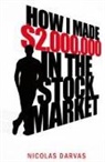 Nicholas Darvas, Nicolas Darvas - How I Made $2,000,000 in the Stock Market
