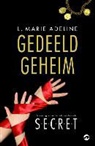 L Marie Adeline, L. Marie Adeline - Gedeeld geheim