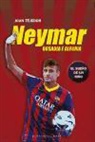 Joan Tejedor Reyes - Neymar : ousadia e alegria