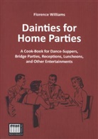 Florence Williams - Dainties for Home Parties