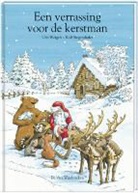 R. Siegenthaler, U. Weigelt - Een verrassing voor de kerstman / druk 1