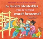 Marianne Busser, Ron Schröder, Dagmar Stam - De leukste kleuterklas van de wereld wordt beroemd! / druk 1